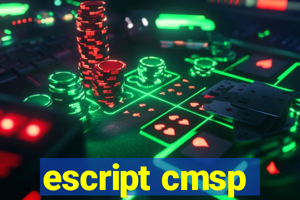 escript cmsp